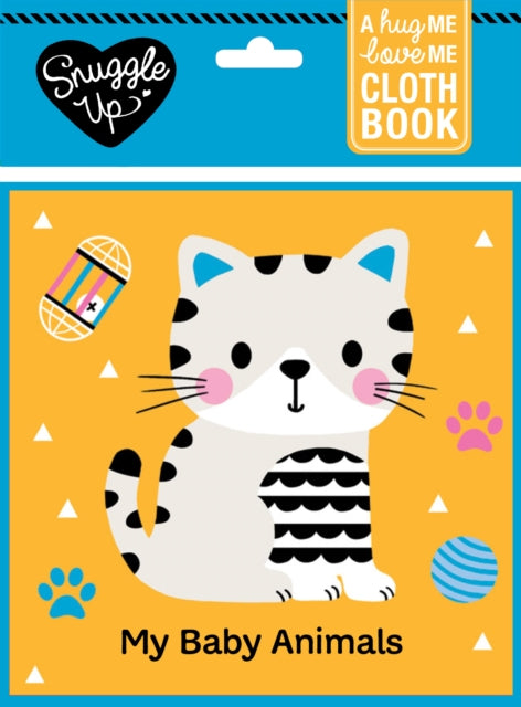 Book cover of: My Baby Animals. By: Wendy Kendall