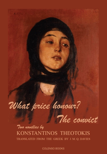 Book cover of: What price honour? - The convict