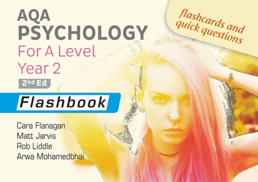 Book cover of: AQA Psychology for A Level Year 2 Flashbook: 2nd Edition. By: Arwa Mohamedbhai