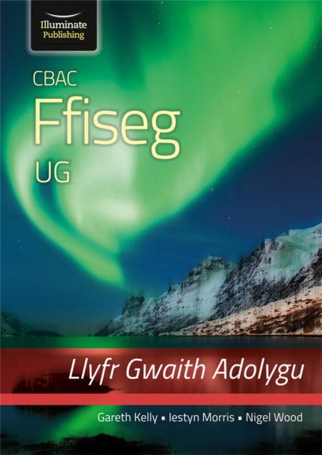 Book cover of: WJEC Physics for AS Level: Revision Workbook. By: Gareth Kelly
