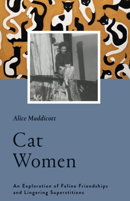 Book cover of: Cat Women. By: Alice Maddicott
