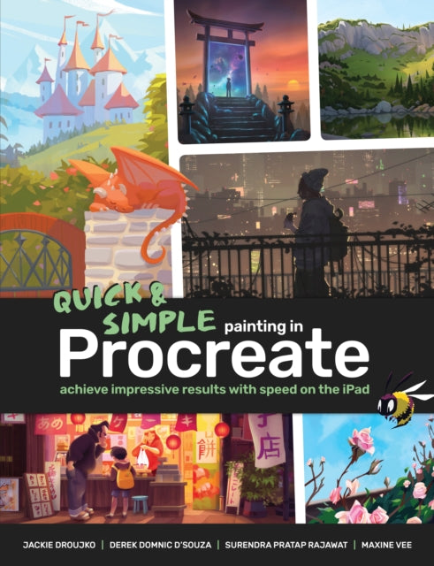 Book cover of: Quick & Simple Painting in Procreate. By: Derek Domnic D'Souza