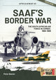 Book cover of: SAAF's Border War. By: Peter Baxter