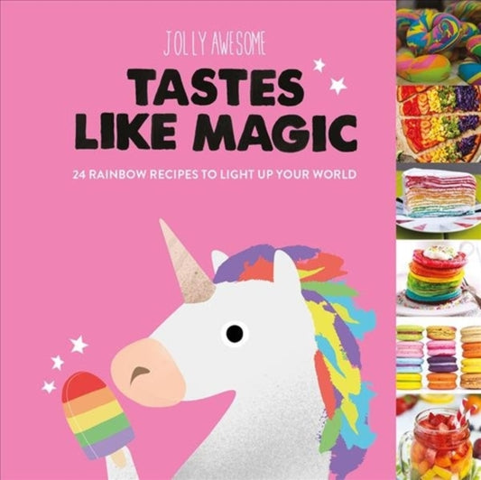 Book cover of: Jolly Awesome Tastes Like Magic. By: Jolly Jolly Awesome