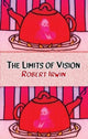 Book cover of: Limits of Vision. By: Robert IRWIN