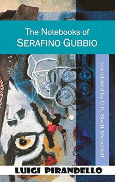 Book cover of: Notebooks of Serafino Gubbio. By: L. PIRANDELLO