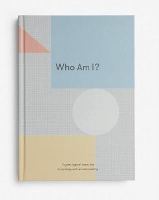 Book cover of: Who Am I?. By: The School The School of Life