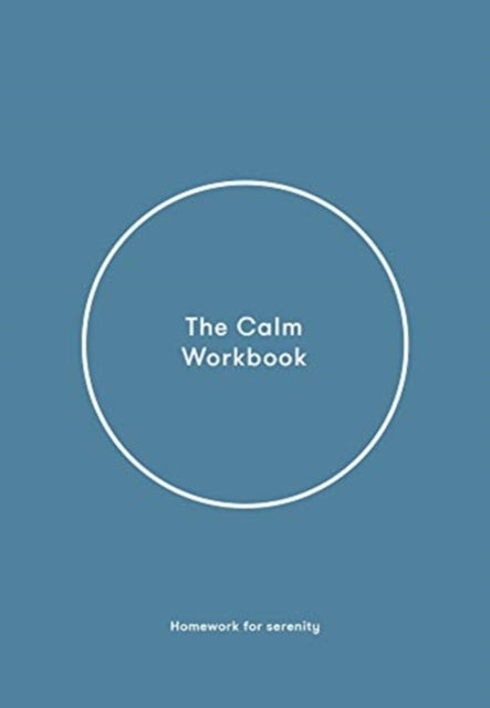Book cover of: Calm Workbook. By: Alain De Botton