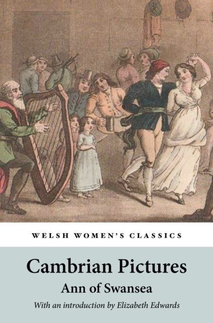 Book cover of: Cambrian Pictures. By: Ann Julia Hatton