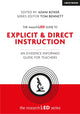 Book cover of: researchED Guide to Explicit and Direct Instruction. By: Adam Boxer