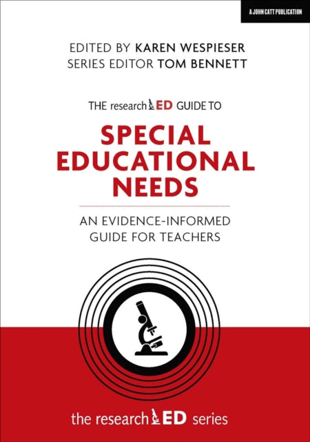 Book cover of: researchED Guide to Special Educational Needs: An evidence-informed guide for teachers. By: Karen Wespieser