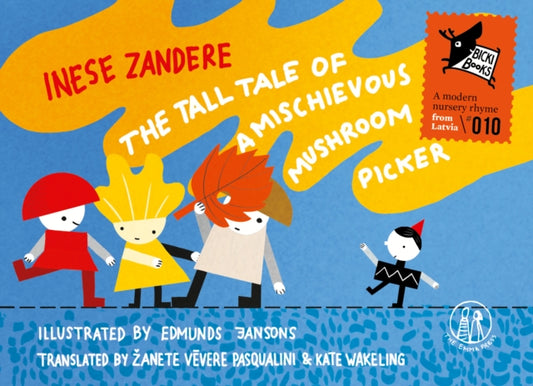 Book cover of: Tall Tale of a Mischievous Mushroom Picker. By: ZANDERE