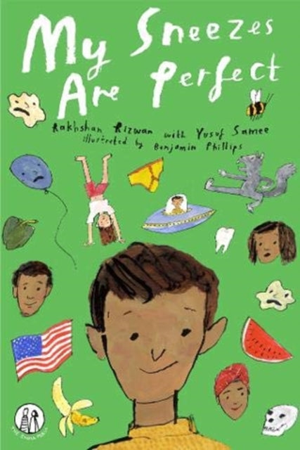 Book cover of: My Sneezes Are Perfect. By: RIZWAN
