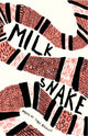 Book cover of: Milk Snake. By: BUCKLEY
