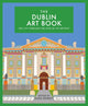 Book cover of: Dublin Art Book. By: Emma Bennett