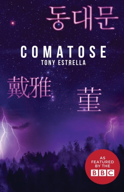 Book cover of: Comatose. By: Tony Estrella
