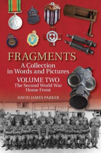 Book cover of: Fragments A Collection in Words and Pictures. By: PARKER