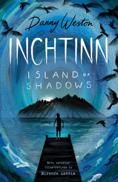 Book cover of: Inchtinn. By: Danny Weston