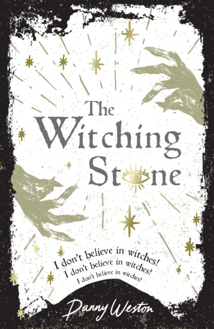 Book cover of: Witching Stone. By: Danny Weston