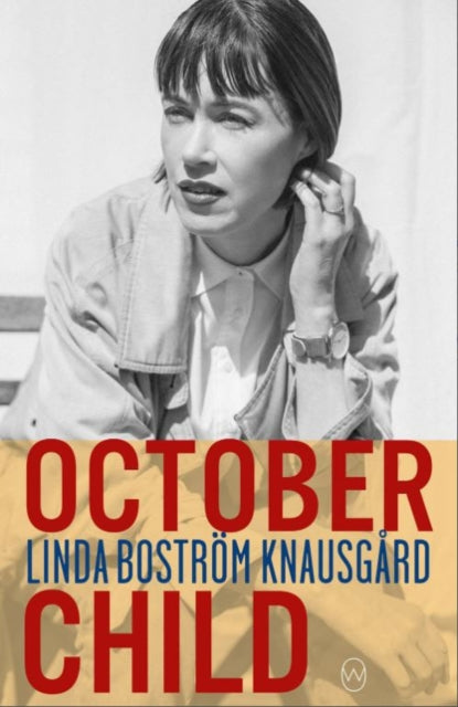 Book cover of: October Child. By: Linda Bostrom Knausgaard