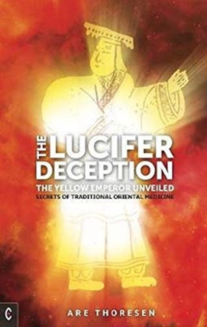 Book cover of: Lucifer Deception. By: Are Thoresen