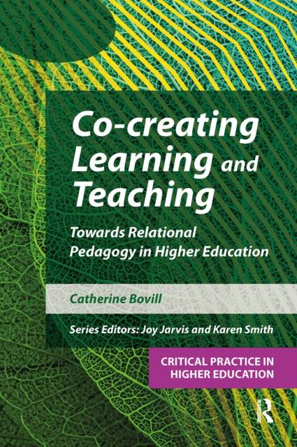 Book cover of: Co-creating Learning and Teaching. By: Catherine Bovill