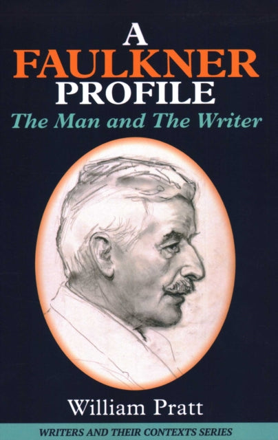 Book cover of: Faulkner Profile. By: William Pratt