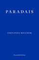 Paradais 9781913097875 Fernanda Melchor