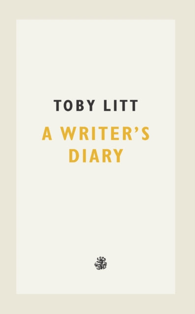 Book cover of: Writer's Diary. By: Toby Litt
