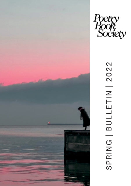 Book cover of: POETRY BOOK SOCIETY SPRING 2022 BULLETIN. By: MULLEN