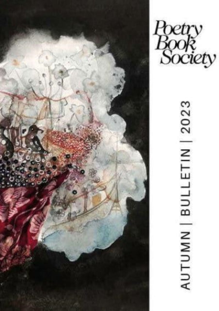 Book cover of: POETRY BOOK SOCIETY AUTUMN 2023 BULLETIN. By: MULLEN