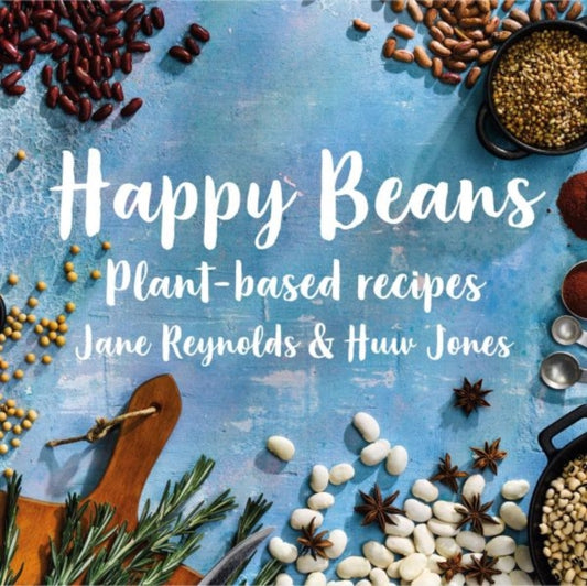 Book cover of: Happy Beans - Plant-Based Recipes. By: Jane Reynolds