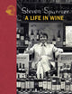 Book cover of: Steven Spurrier: A Life in Wine. By: SPURRIER