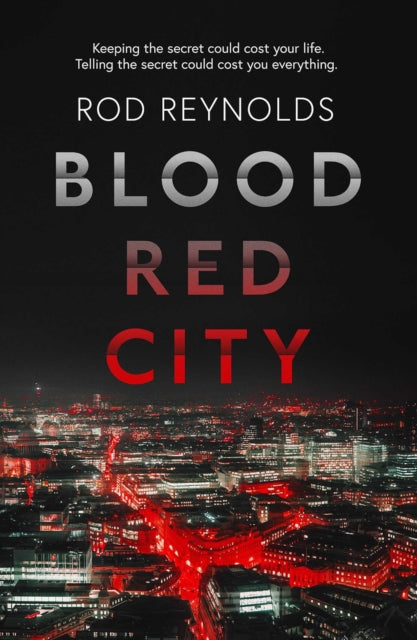 Book cover of: Blood Red City. By: Rod Reynolds