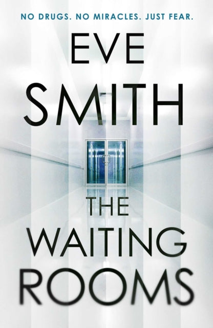 Book cover of: Waiting Rooms. By: Eve Smith