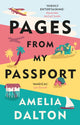 Book cover of: Pages from My Passport. By: Amelia Dalton