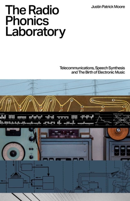 Book cover of: Radio Phonics Laboratory. By: Justin Patrick Moore
