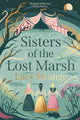 Sisters of the Lost Marsh 9781913322373 Lucy Strange