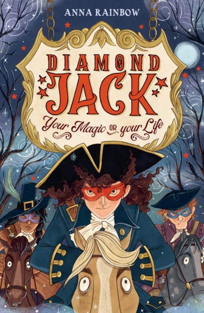 Book cover of: Diamond Jack: Your Magic or Your Life. By: Anna Rainbow
