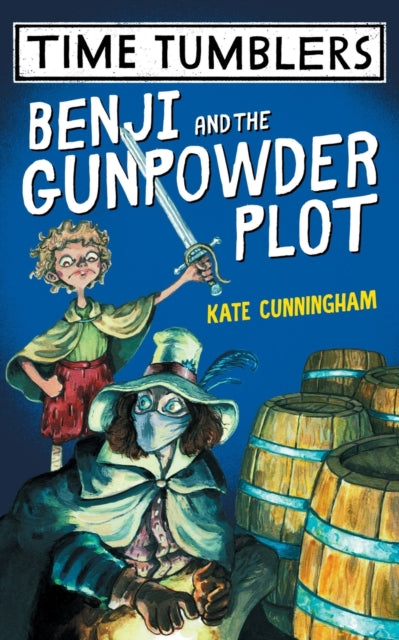Book cover of: Benji and the Gunpowder Plot