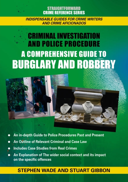 Book cover of: Comprehensive Guide to Burglary and Robbery. By: Stephen Wade