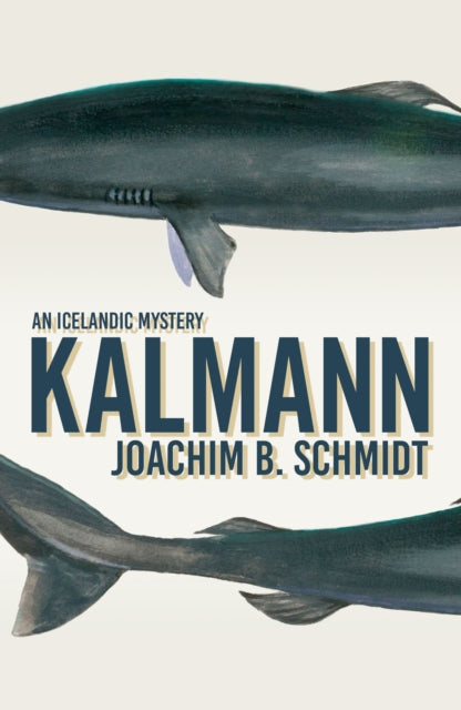 Book cover of: Kalmann. By: Joachim Schmidt