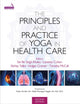 Book cover of: Principles and Practice of Yoga in Health Care, Second Edition. By: Sat Bir Khalsa; Lorenzo Cohen; Timothy M