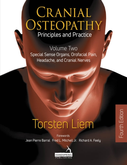 Book cover of: Cranial Osteopathy: Principles and Practice - Volume 2. By: Torsten Liem