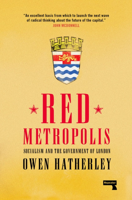Book cover of: Red Metropolis. By: Owen Hatherley