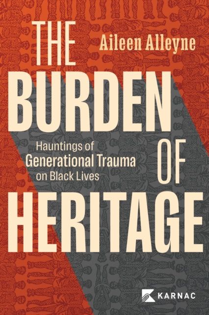 Book cover of: Burden of Heritage. By: Aileen Alleyne