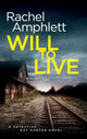 Book cover of: Will to Live. By: Rachel Amphlett