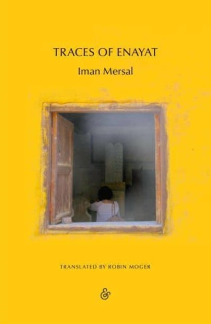 Book cover of: Traces of Enayat. By: Moger Mersal
