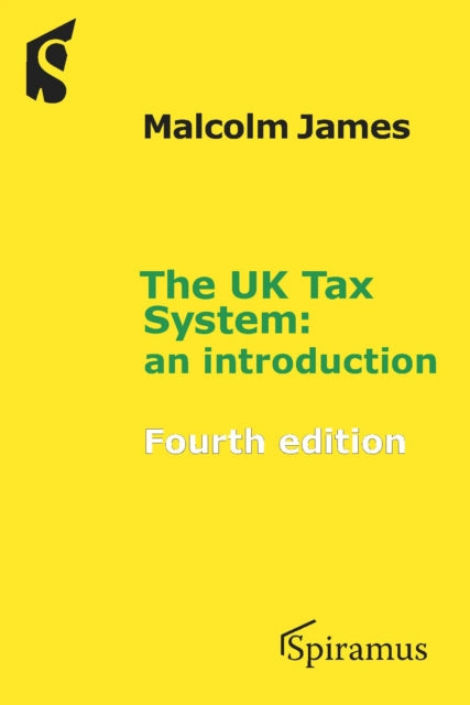 Book cover of: UK Tax System. By: Malcolm James