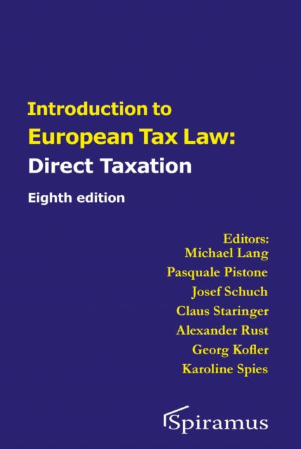 Book cover of: Introduction to European Tax Law on Direct Taxation. By: Michael Lang
